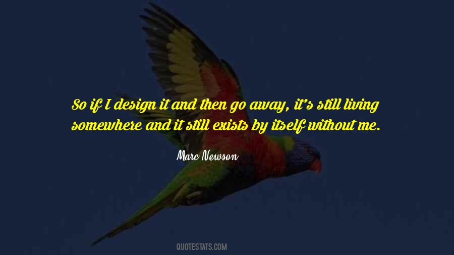 Marc Newson Quotes #1749584