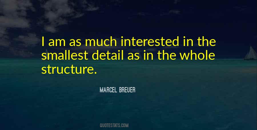 Marcel Breuer Quotes #1066926