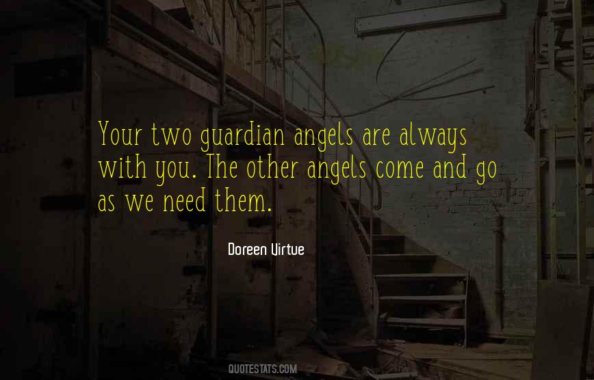 Quotes About Your Guardian Angel #1838458