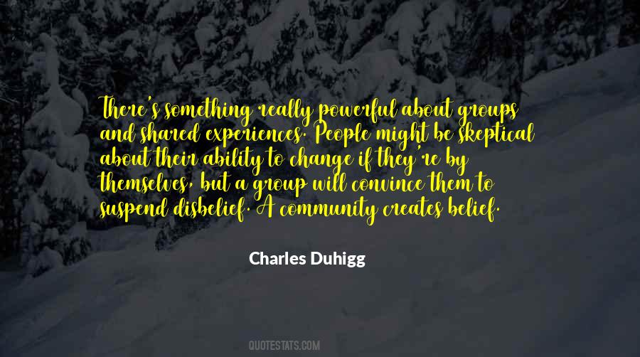Quotes About Shared Experiences #1120611