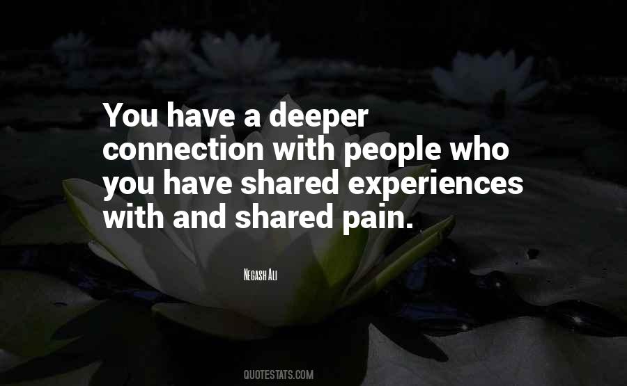 Quotes About Shared Experiences #1222984