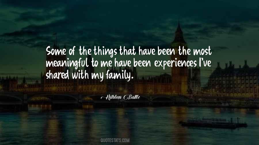 Quotes About Shared Experiences #1303520