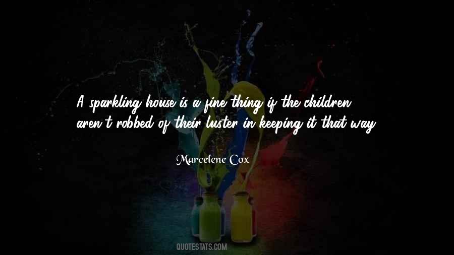 Marcelene Cox Quotes #155423