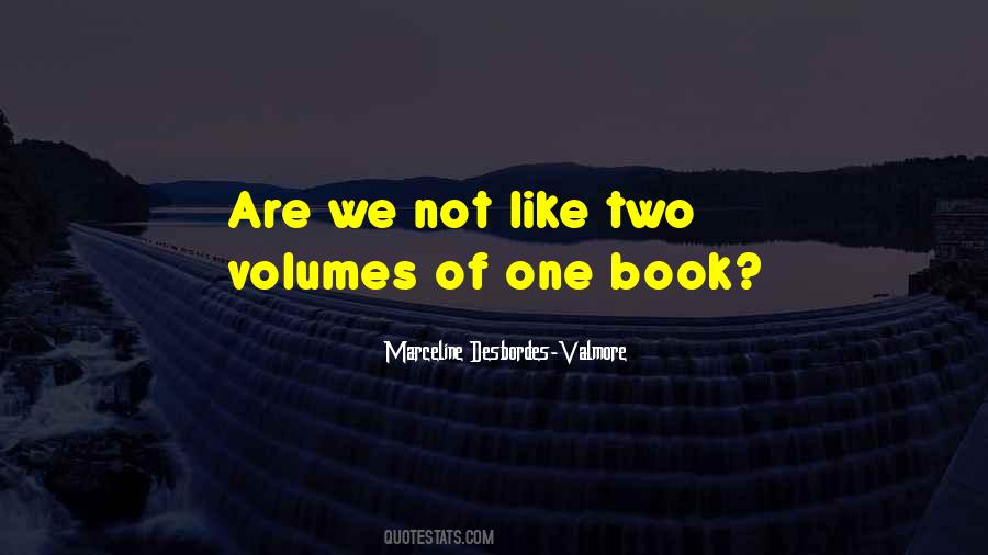 Marceline Desbordes-valmore Quotes #477233