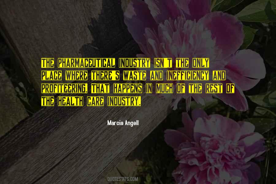 Marcia Angell Quotes #1354934