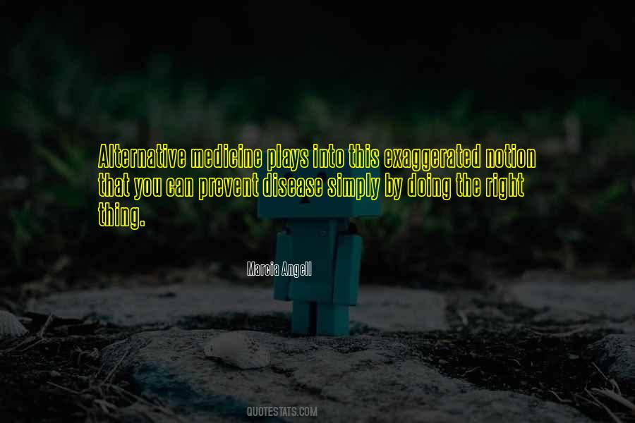 Marcia Angell Quotes #1802314