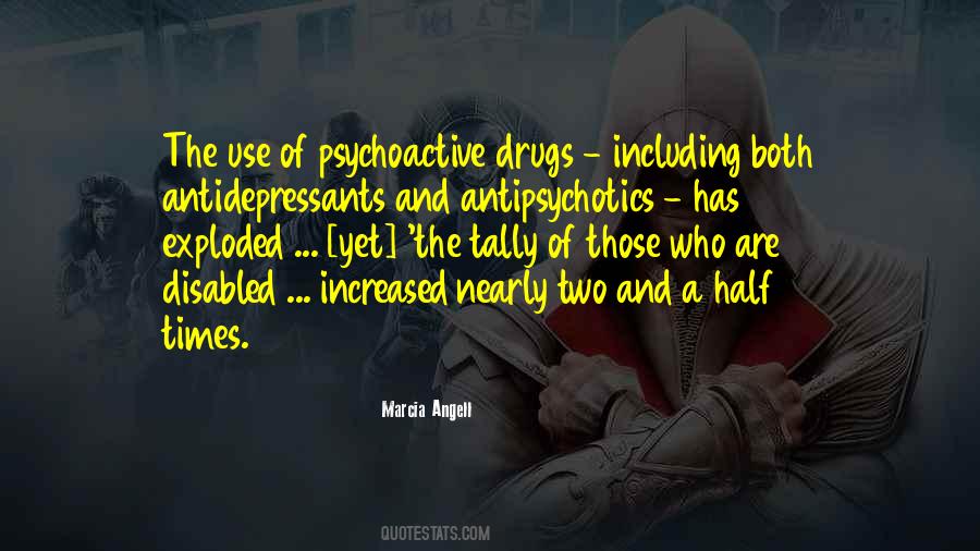 Marcia Angell Quotes #454862