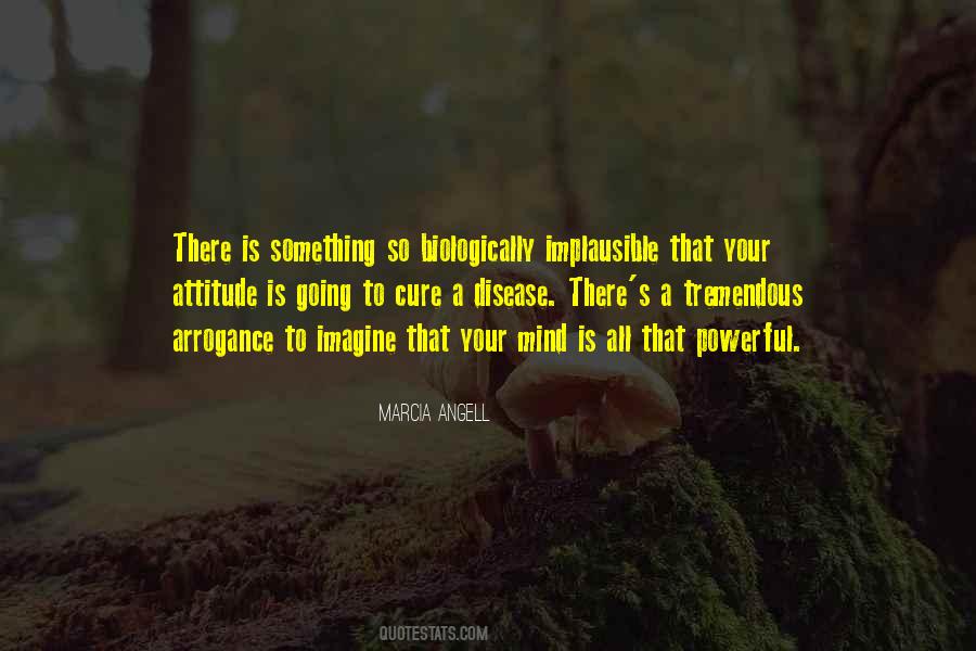 Marcia Angell Quotes #557050