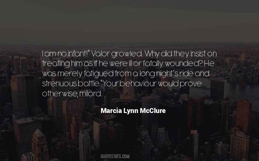 Marcia Lynn Mcclure Quotes #1647371