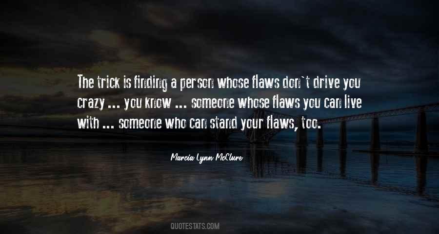 Marcia Lynn Mcclure Quotes #1775487