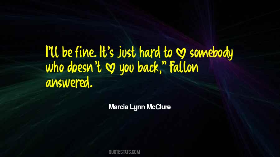 Marcia Lynn Mcclure Quotes #923168