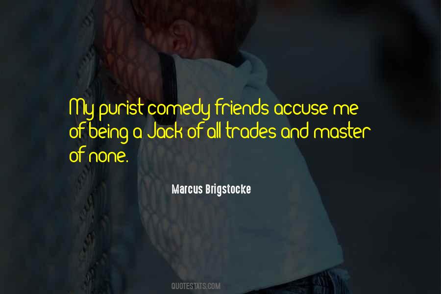 Marcus Brigstocke Quotes #377695