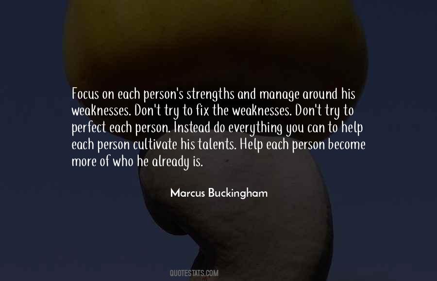 Marcus Buckingham Quotes #1076981