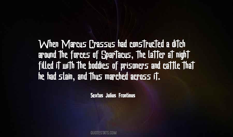 Marcus Crassus Quotes #679895