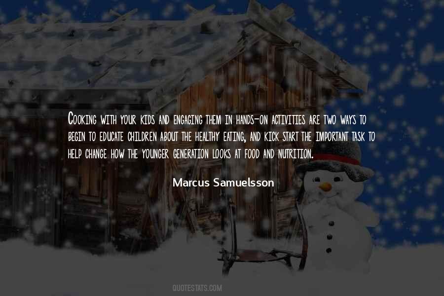 Marcus Samuelsson Quotes #362982