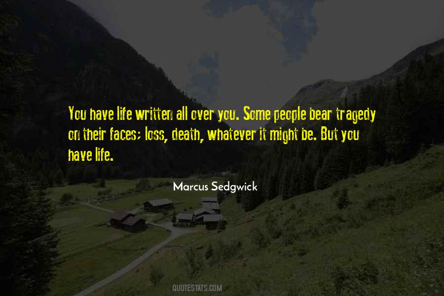 Marcus Sedgwick Quotes #1442788