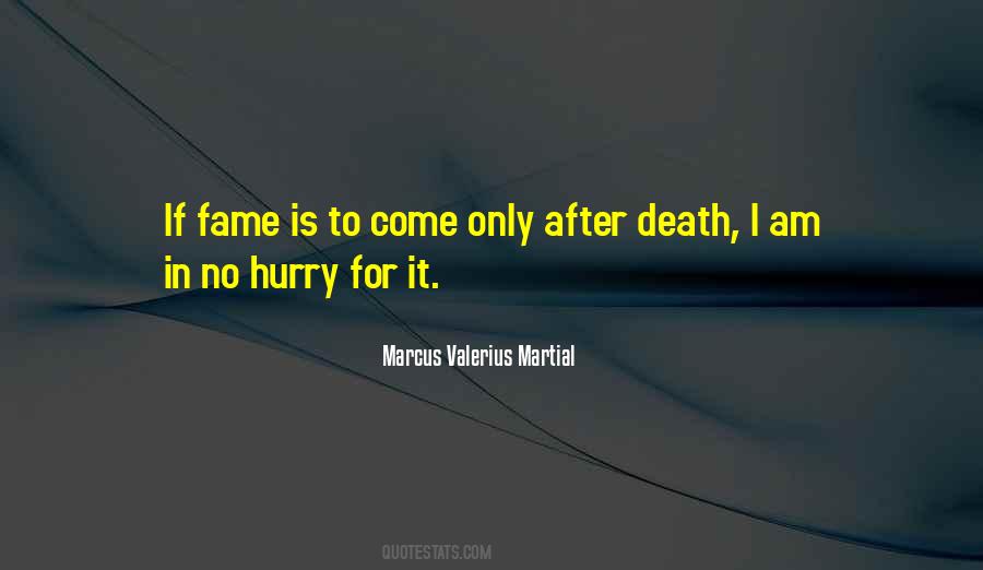 Marcus Valerius Martial Quotes #1749455