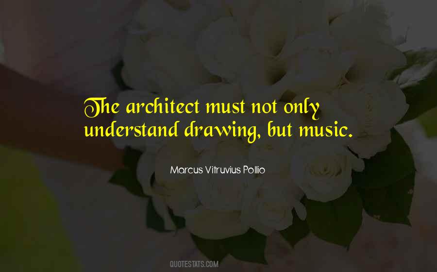 Marcus Vitruvius Pollio Quotes #597961