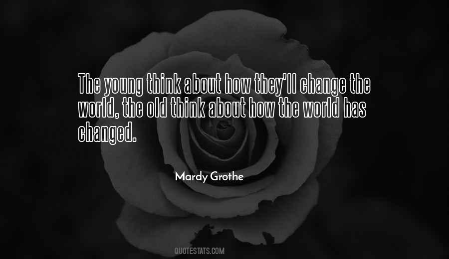 Mardy Grothe Quotes #444744