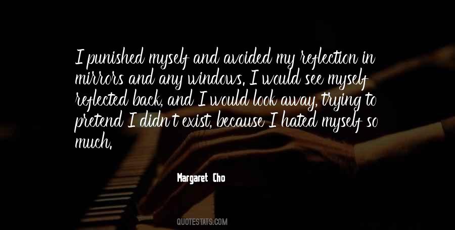 Margaret Cho Quotes #325867