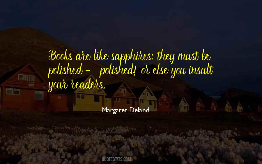 Margaret Deland Quotes #116938