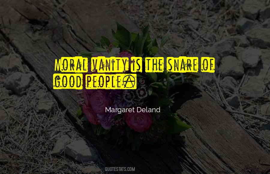 Margaret Deland Quotes #233740
