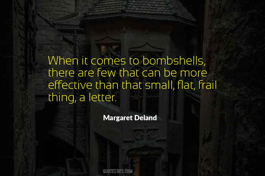 Margaret Deland Quotes #915486