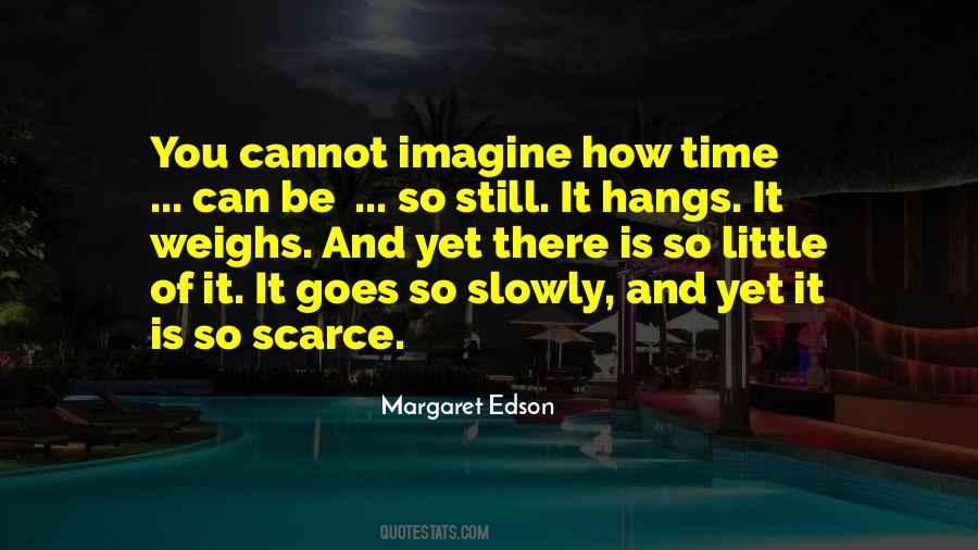 Margaret Edson Quotes #71424