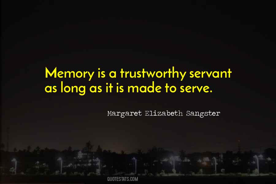 Margaret Elizabeth Sangster Quotes #1110409