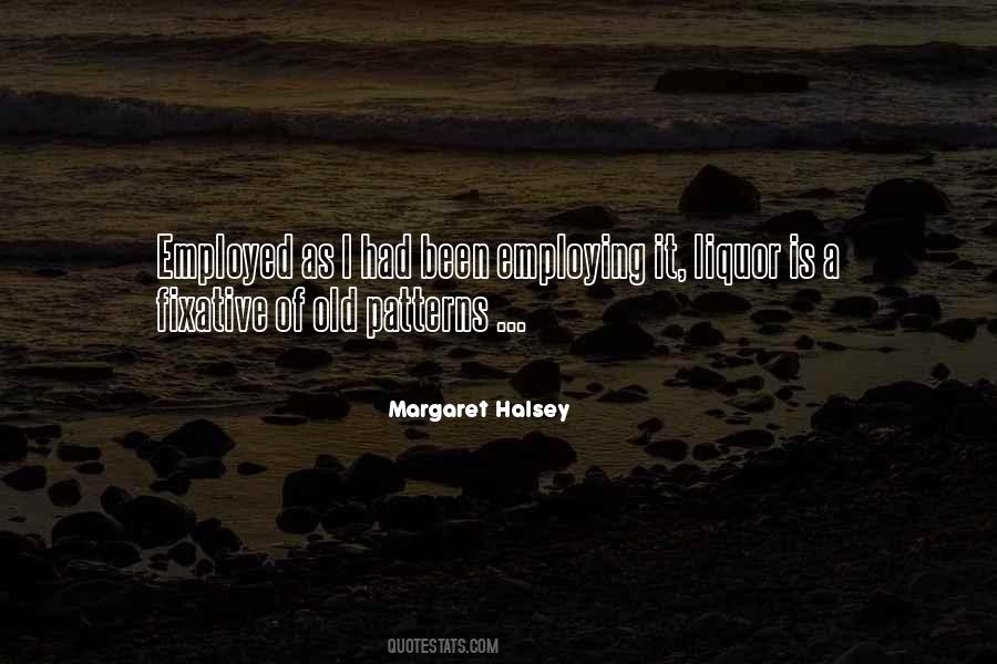 Margaret Halsey Quotes #434805