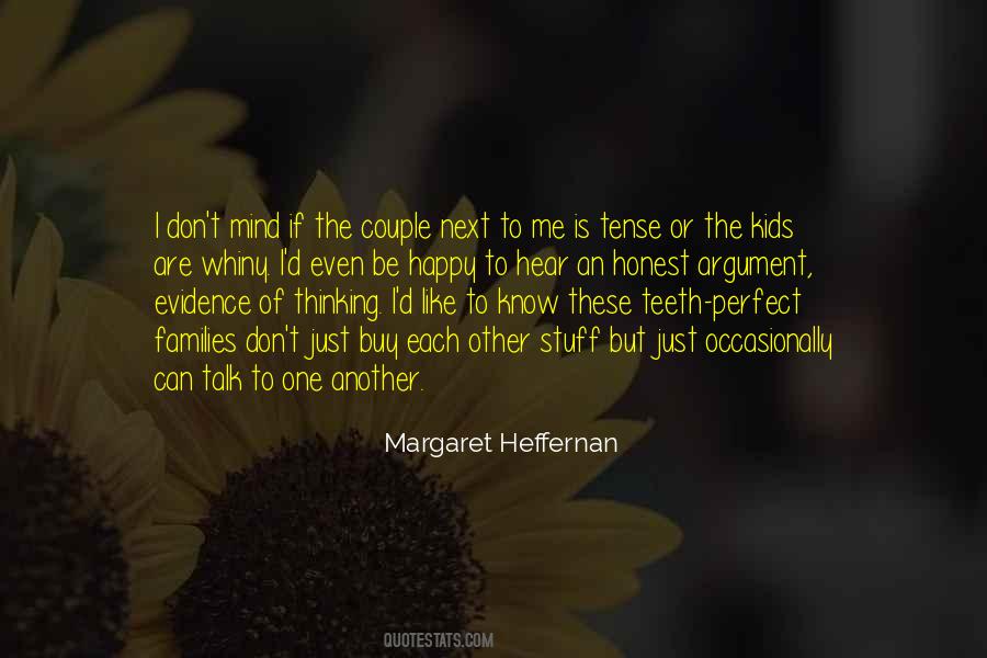 Margaret Heffernan Quotes #1572559