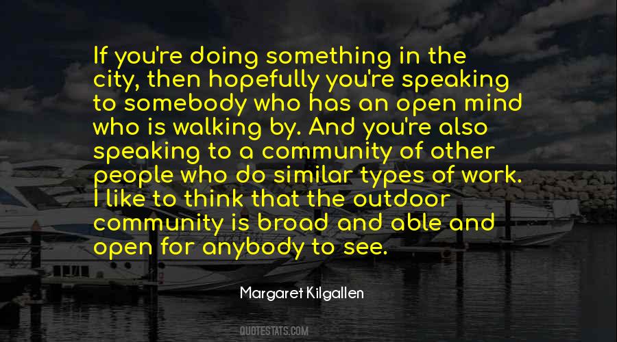Margaret Kilgallen Quotes #1859597