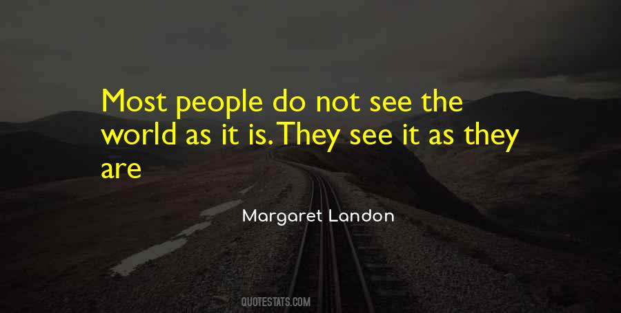 Margaret Landon Quotes #1586424