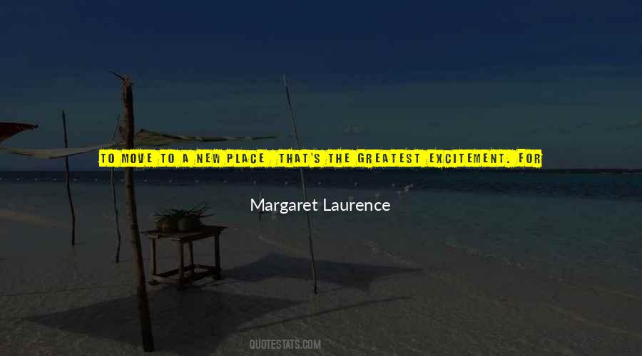 Margaret Laurence Quotes #1183683