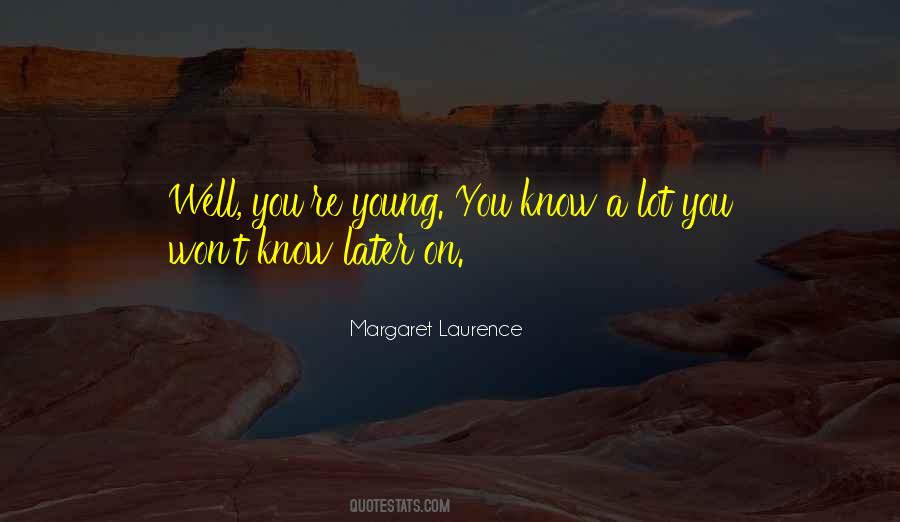 Margaret Laurence Quotes #473363