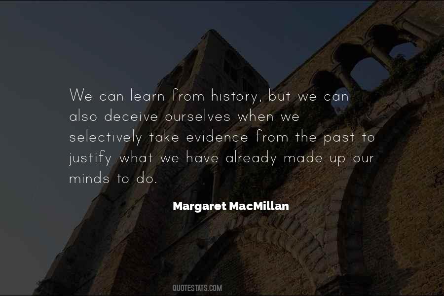 Margaret Macmillan Quotes #1798820