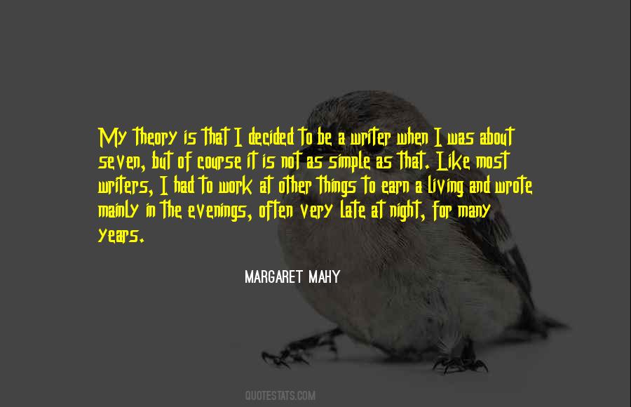 Margaret Mahy Quotes #288078