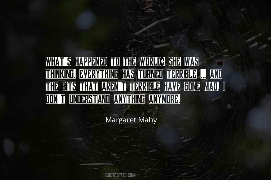 Margaret Mahy Quotes #662947