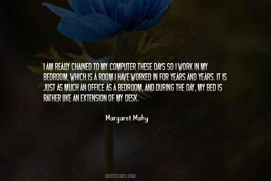 Margaret Mahy Quotes #901263