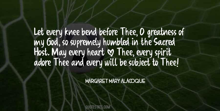 Margaret Mary Alacoque Quotes #1140500