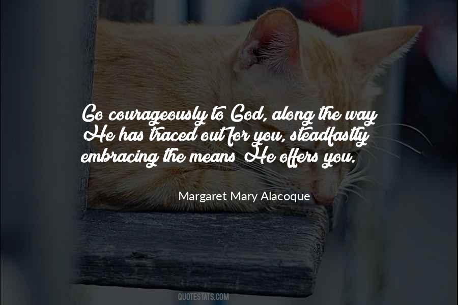 Margaret Mary Alacoque Quotes #1287040