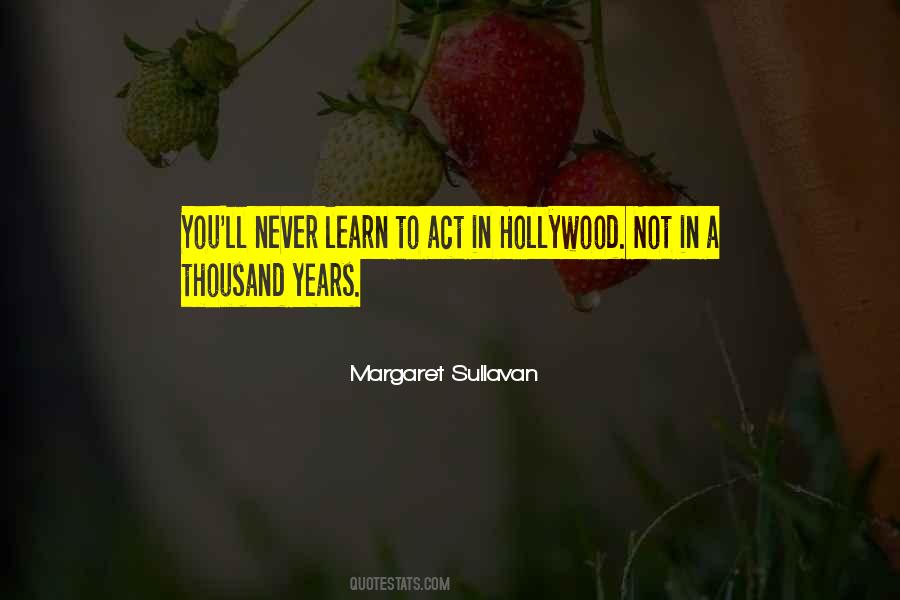 Margaret Sullavan Quotes #1510688