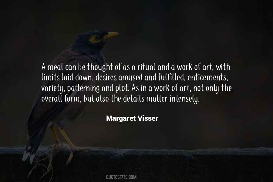 Margaret Visser Quotes #1447367