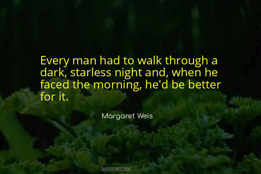 Margaret Weis Quotes #103087