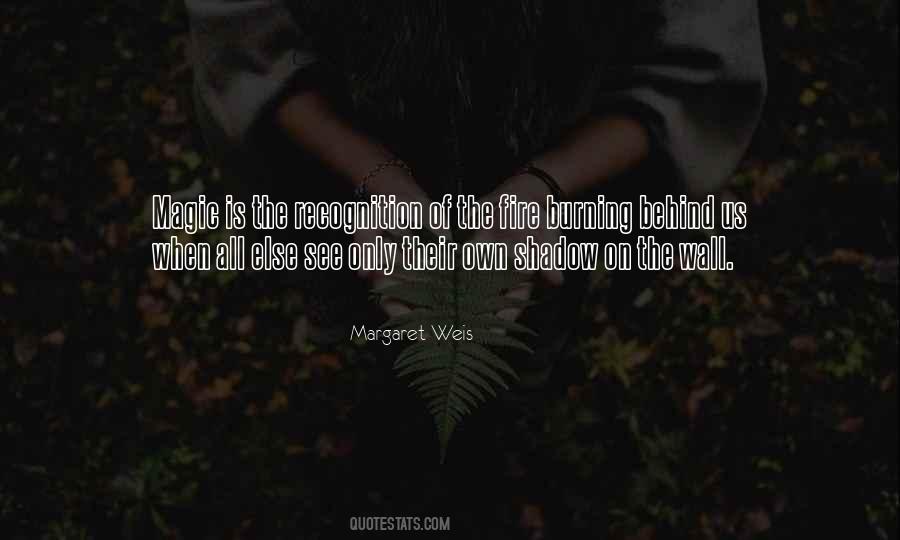 Margaret Weis Quotes #1331616