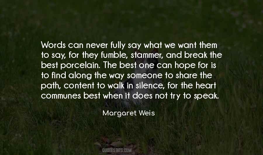 Margaret Weis Quotes #1418416