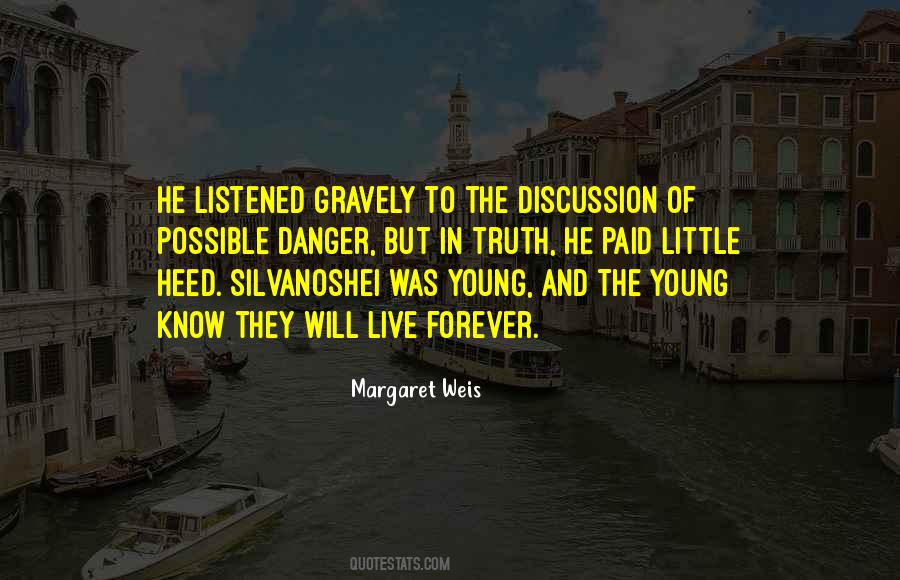 Margaret Weis Quotes #302933