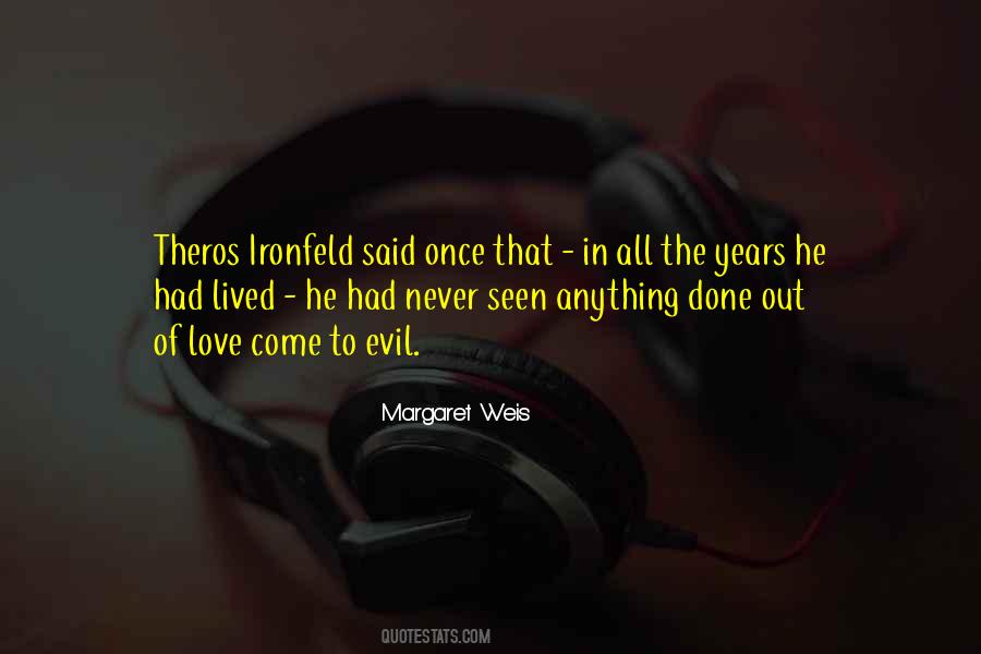 Margaret Weis Quotes #985909