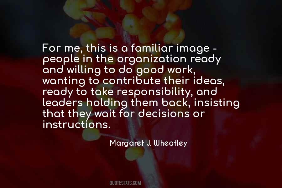Margaret Wheatley Quotes #1256236
