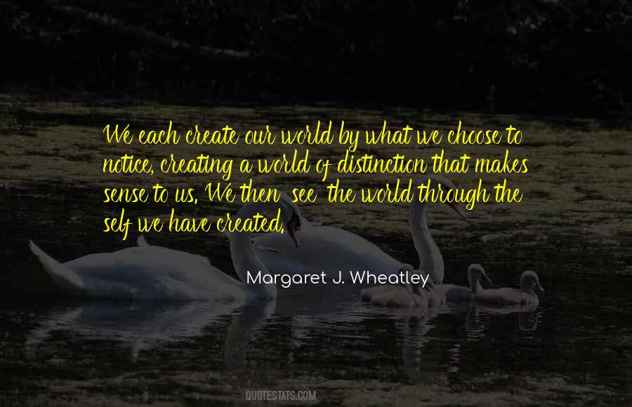 Margaret Wheatley Quotes #1415011